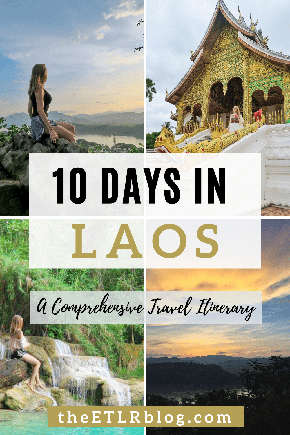 The Best of Laos in 10 Days - Travel Itinerary and Guide | theETLRblog